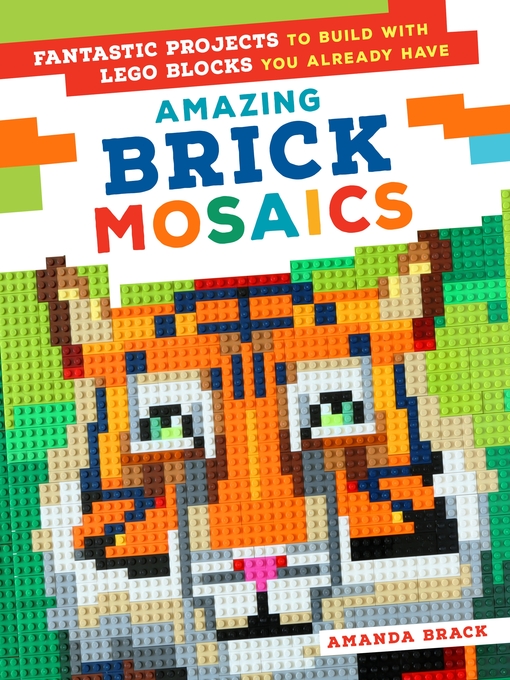 Title details for Amazing Brick Mosaics by Amanda Brack - Wait list